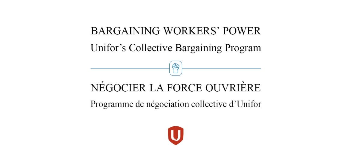 London, ON Bargaining Workers’ Power Unifor